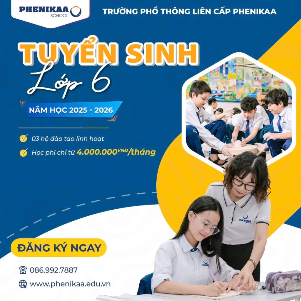 Phenikaa school tuyển sinh lớp 6