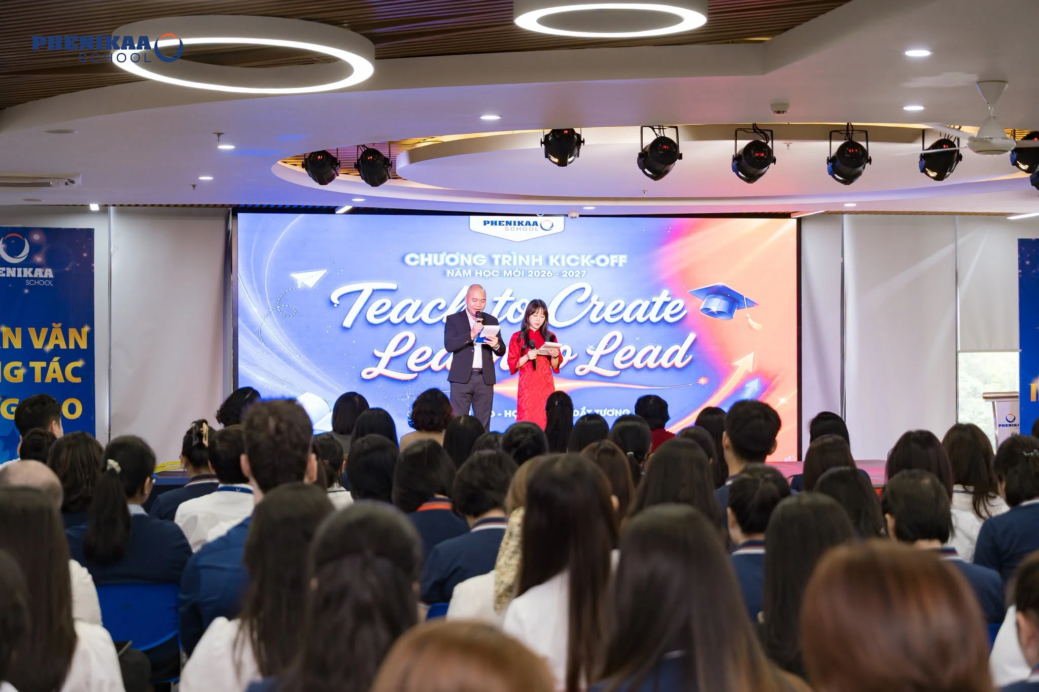 Lễ Kick Off năm học 2026 - 2027 với chủ đề "Teach to Create - Learn to Lead | Dạy để kiến tạo - Học để dẫn dắt tương lai"